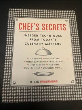 Chef's Secrets Cookbook by Francine Maroukian